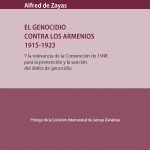 El Genocidio contra los Armenios 1915-1923 y la relevancia de la Convención de 1948 para la Prevención y la Sanción del Delito de Genocidio