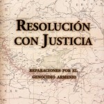 RESOLUCIÓN CON JUSTICIA. REPARACIONES POR EL GENOCIDIO ARMENIO